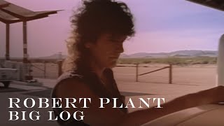 Big Log - Robert Plant
