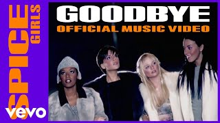 Goodbye - Spice Girls